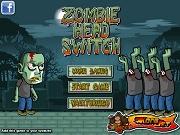 Zombie Head Switch