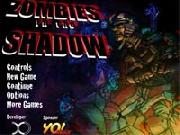 Zombies In The Shadow